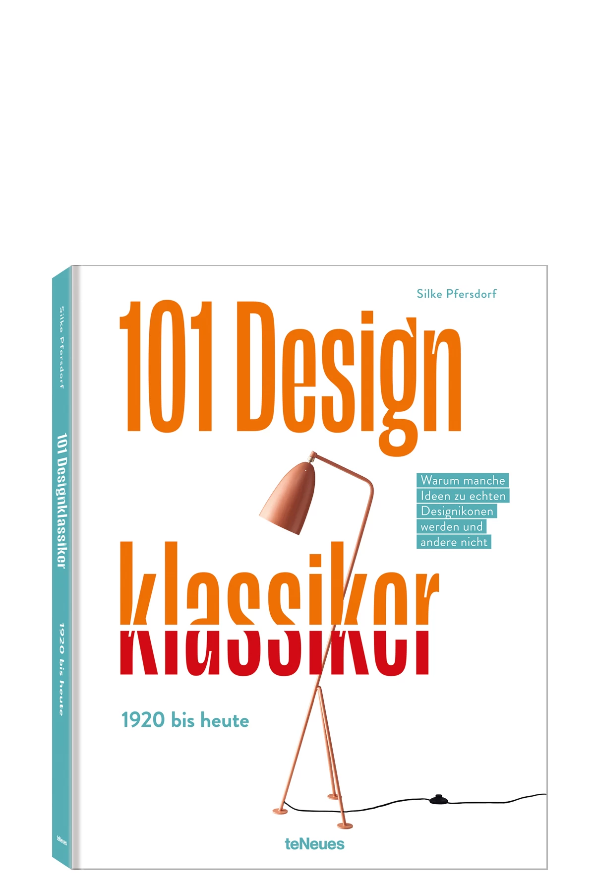 101 Design Klassiker 2 101 Design Klassiker