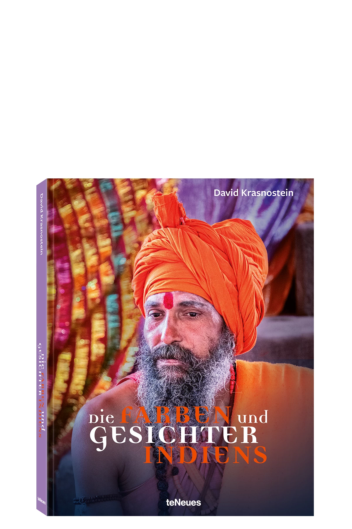 Die Farben Und Gesichter Indiens 3 Die Farben Und Gesichter Indiens